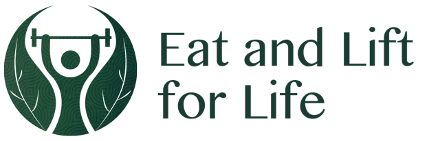 Eat and Lift for Life